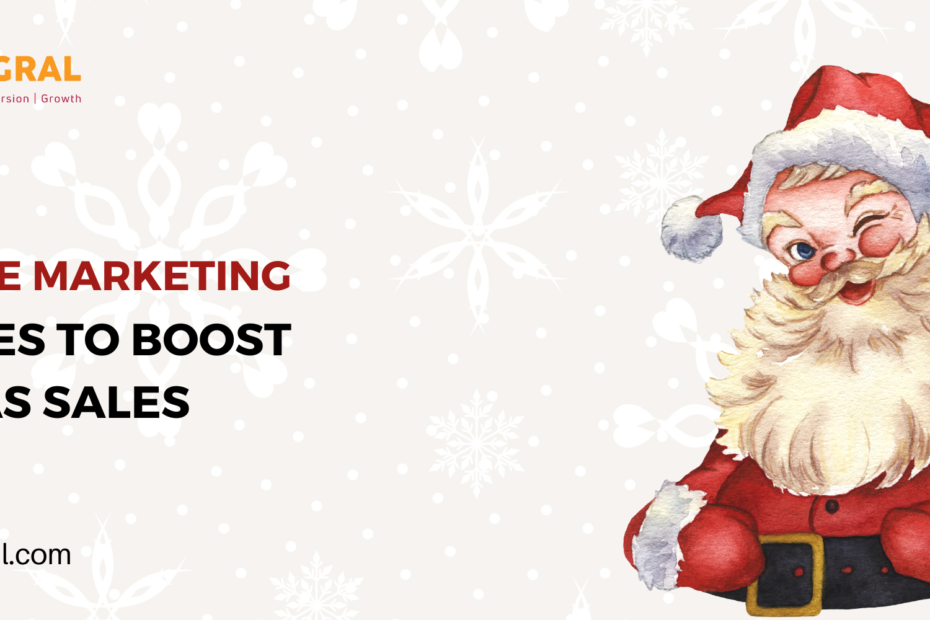 7 Effective Marketing Tips to Boost Your Christmas Sales